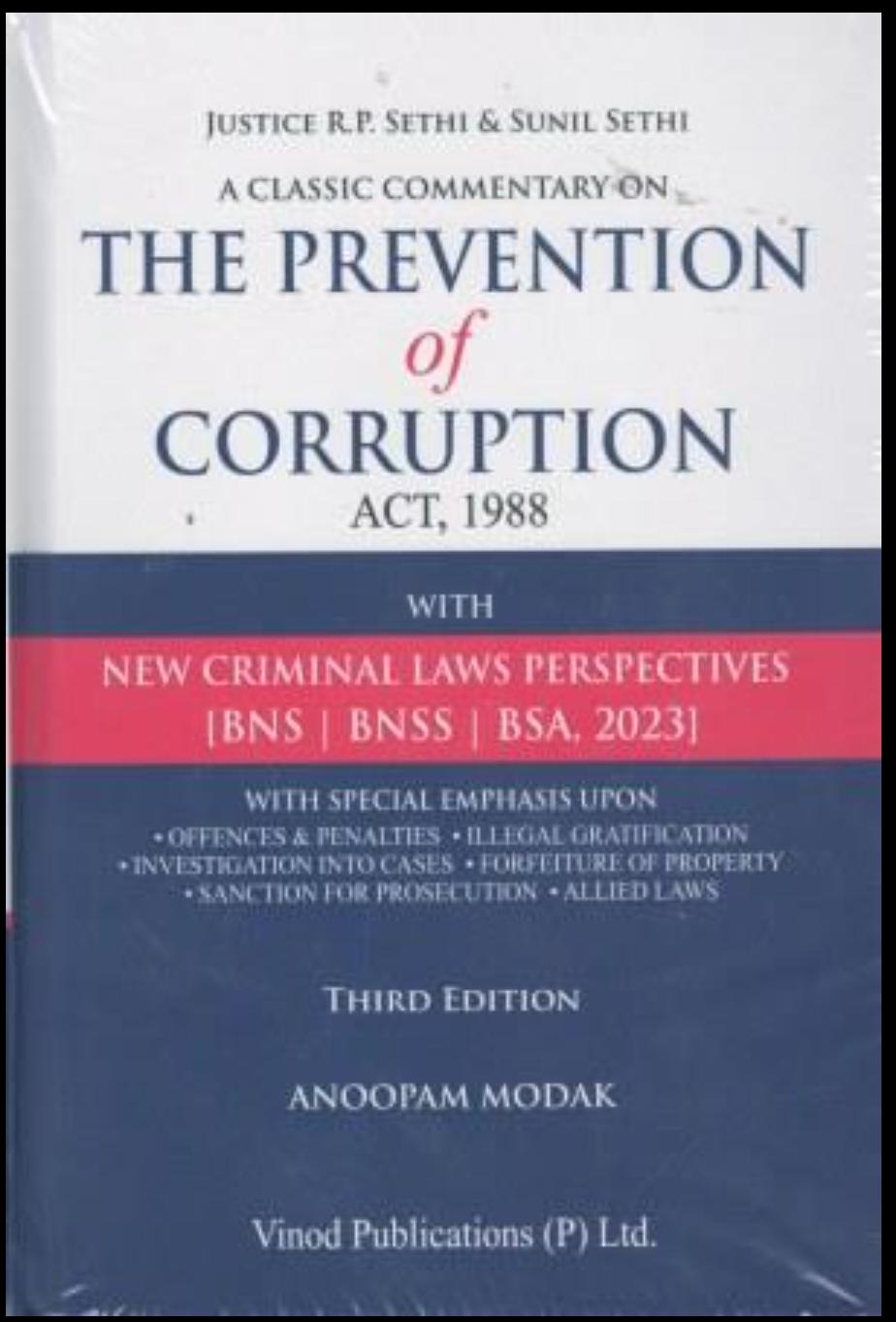 Anoopam Modak The Prevention of Corruption Act 1988
