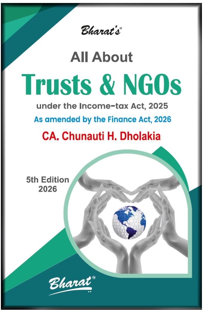 Chunauti H Dholakia All About Trusts & NGOs under the Income-tax Act 2025 All About Trusts & NGOs under the Income-tax Act 2025
