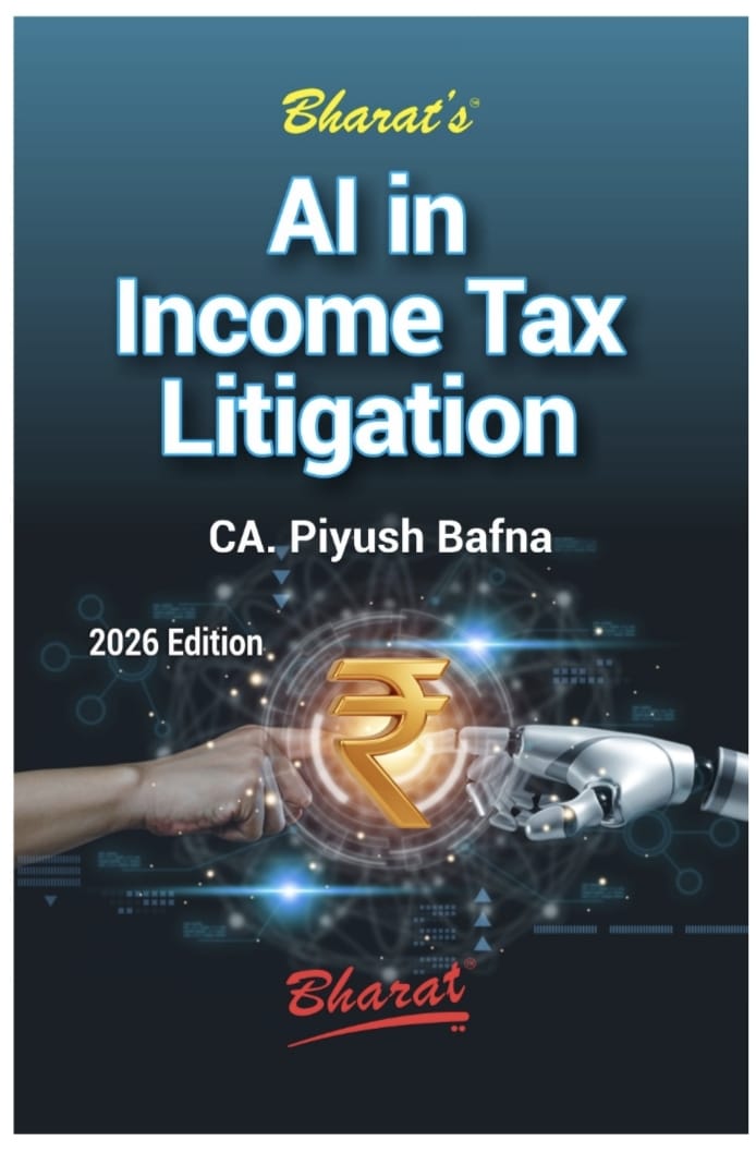 PIYUSH P BAFNA  AI in Income Tax Litigation