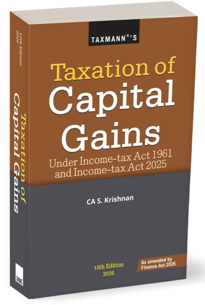 CA S Krishnan Taxation of Capital Gains