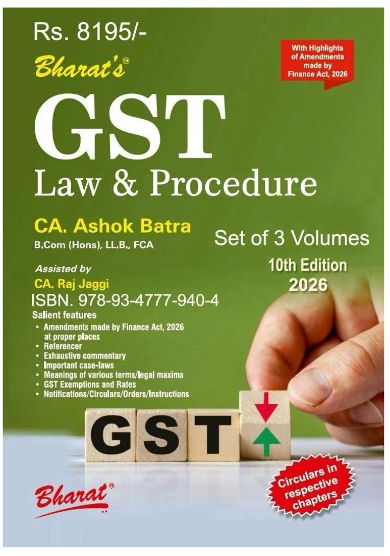 Ashok Batra GST Law Procedure In 3 Volumes