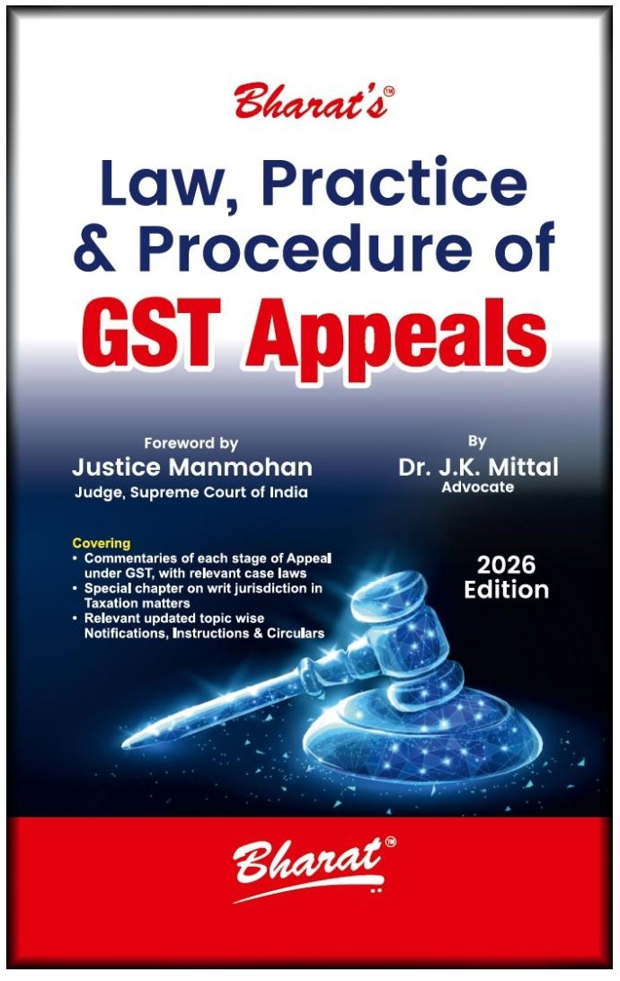 JK Mittal Law Practice Procedure of GST Appeals 